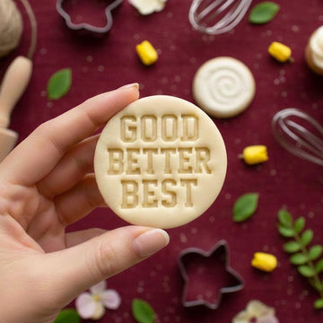 Good Better Best Cookie Cutter, Quote Cookie Cutter, Cookie Stamp, Inspired quote Cookie Cutters