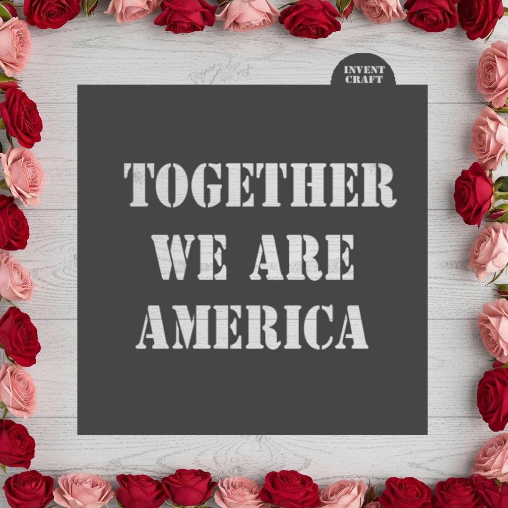 Together We Are America Stencil, Ice Out, FootballGift, Custom Text Stencil, Personalized Laser Cut Design, Protest Gifts