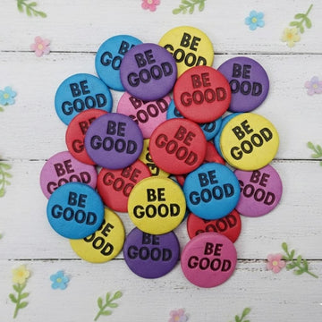 Be Good Circle Shaped Polymer Clay Cutter, Be Good Cookie Cutter, Ice Out Clay Cutter, Ice Out Pin, Gift For Protest, Cookie Stamp Cutter