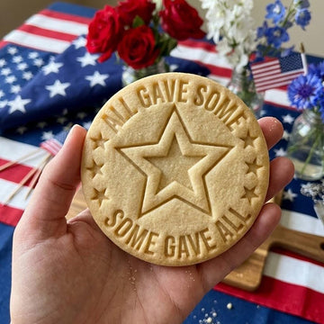 All Gave Some Some Gave All Cookie Cutter, Memorial Day, 1776 America, 250th Anniversary Cookie Stamp, Independence Day, 250 Year of Freedom