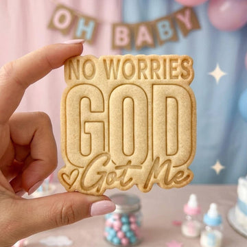 No Worries God Got Me Cookie Cutter Stamp, Baby Gift, Baby Shower, Custom Cookie Stamp, Birthday Baking, Happy Birthday, God Cuttet